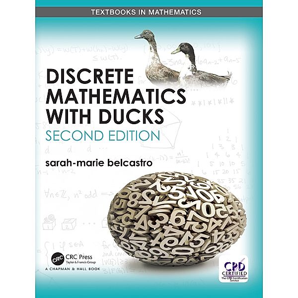 Discrete Mathematics with Ducks, Sarah-Marie Belcastro