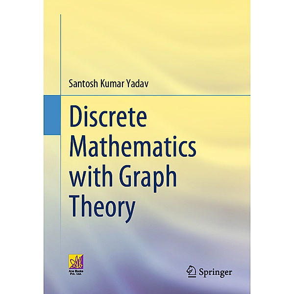 Discrete Mathematics with Graph Theory, Santosh Kumar Yadav