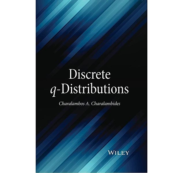 Discrete q-Distributions, Charalabos A. Charalambides