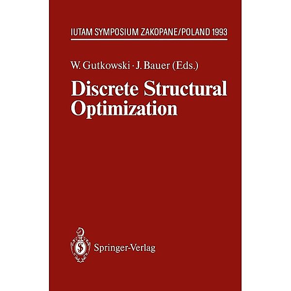 Discrete Structural Optimization / IUTAM Symposia