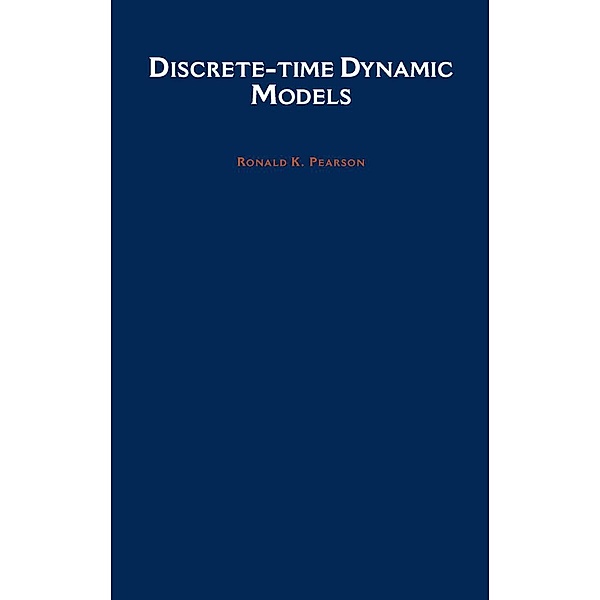 Discrete-time Dynamic Models, Ronald K. Pearson