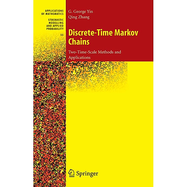 Discrete-Time Markov Chains, G. George Yin, Qing Zhang