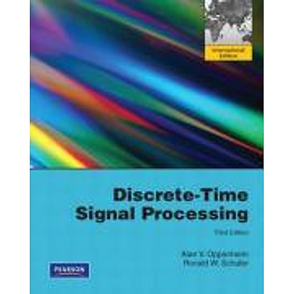 Discrete-Time Signal Processing, Alan V. Oppenheim, Ronald W. Schafer