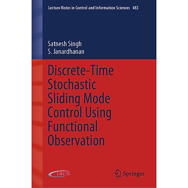 Discrete-Time Stochastic Sliding Mode Control Using Functional Observation, Satnesh Singh, S. Janardhanan