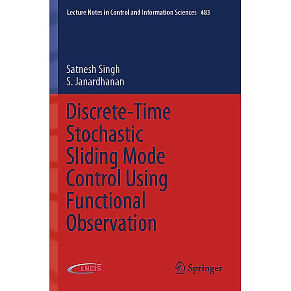 Discrete-Time Stochastic Sliding Mode Control Using Functional Observation, Satnesh Singh, S. Janardhanan