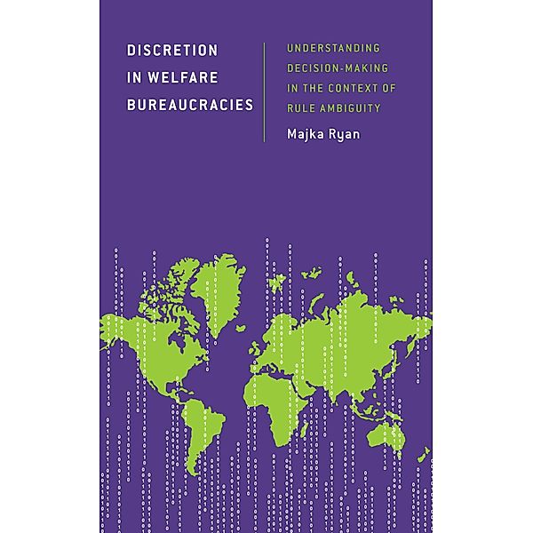 Discretion in Welfare Bureaucracies / Discourse, Power and Society, Majka Ryan