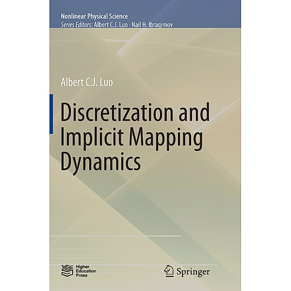 Discretization and Implicit Mapping Dynamics, Albert C. J. Luo