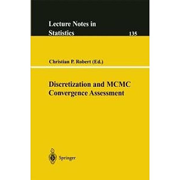 Discretization and MCMC Convergence Assessment / Lecture Notes in Statistics Bd.135