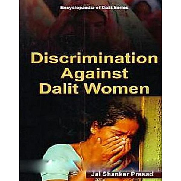 Discrimination Against Dalit Women, Jai Shankar Prasad