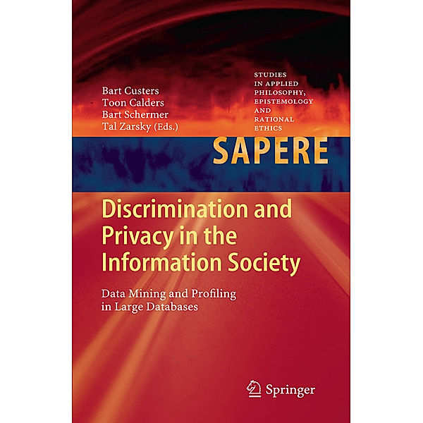 Discrimination and Privacy in the Information Society