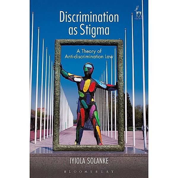 Discrimination as Stigma, Iyiola Solanke
