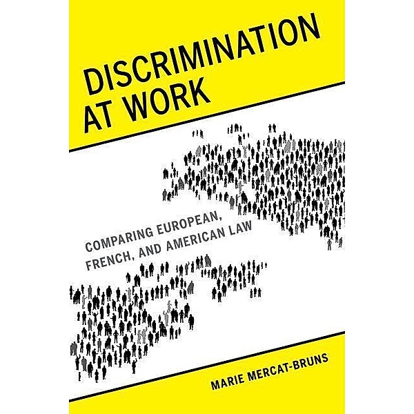Discrimination at Work, Marie Mercat-Bruns