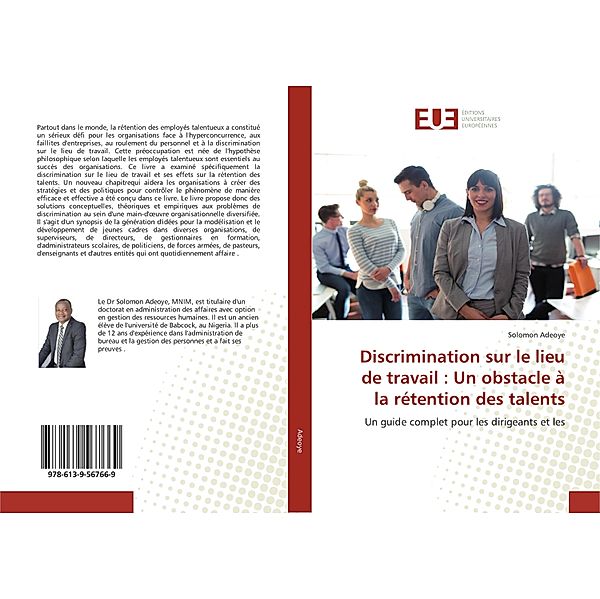 Discrimination sur le lieu de travail : Un obstacle à la rétention des talents, Solomon Adeoye
