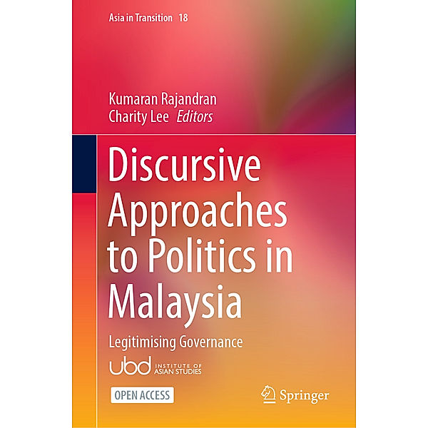 Discursive Approaches to Politics in Malaysia