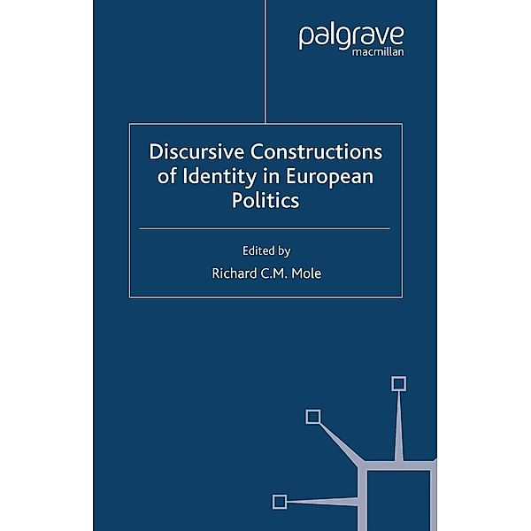 Discursive Constructions of Identity in European Politics / Language and Globalization