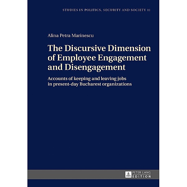 Discursive Dimension of Employee Engagement and Disengagement, Alina Petra Marinescu