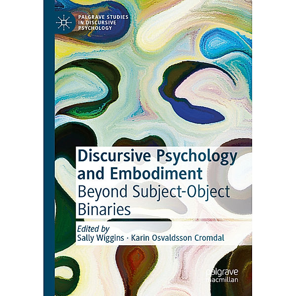 Discursive Psychology and Embodiment