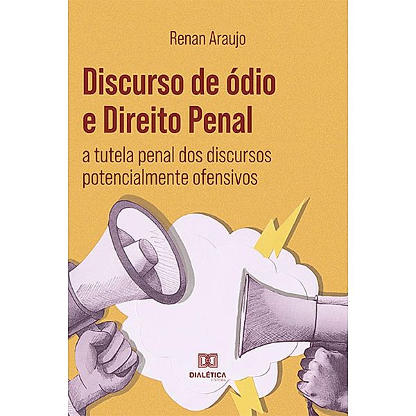 Discurso de ódio e Direito Penal, Renan de Araujo de Souza