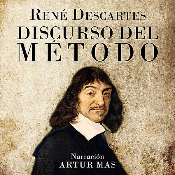 Discurso del Método, René Descartes