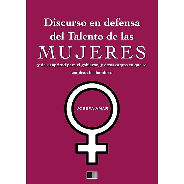 Discurso en defensa del talento de las mujeres, Josefa Amar