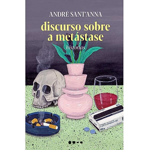 Discurso sobre a metástase, André Sant'Anna