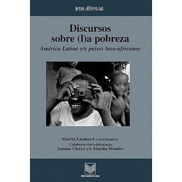 Discursos sobre (l)a pobreza / Nexos y Diferencias. Estudios de la Cultura de América Latina Bd.17