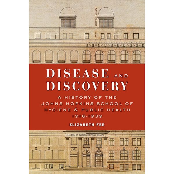 Disease and Discovery, Elizabeth Fee