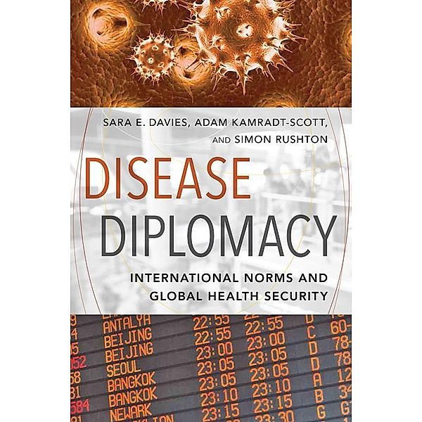 Disease Diplomacy, Sara E. Davies