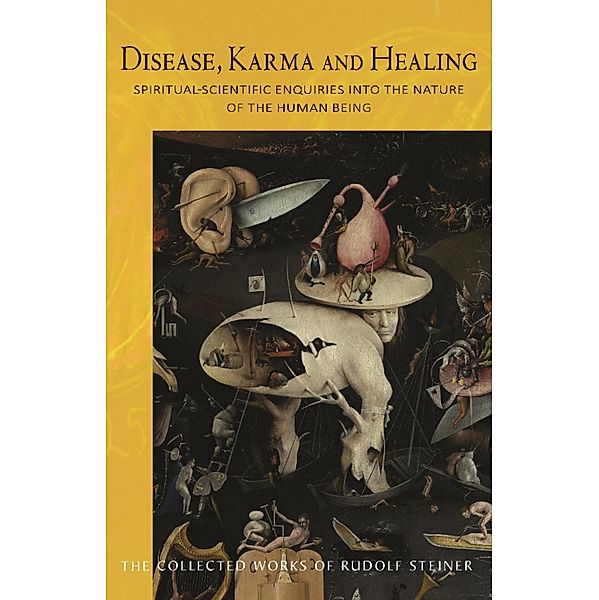 Disease, Karma and Healing, Rudolf Steiner