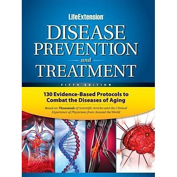 Disease Prevention and Treatment, Life Extension