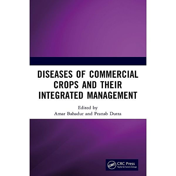 Diseases of Commercial Crops and Their Integrated Management