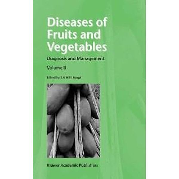 Diseases of Fruits and Vegetables