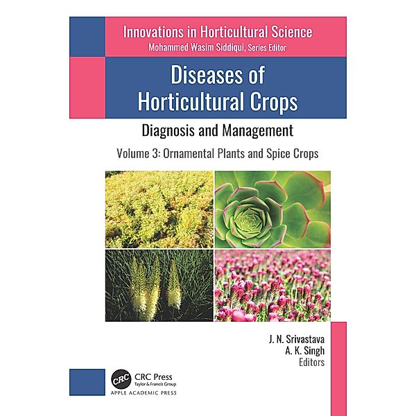 Diseases of Horticultural Crops: Diagnosis and Management