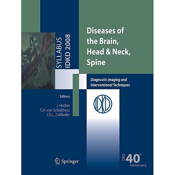 Diseases of the Brain, Head & Neck, Spine, J. Hodler