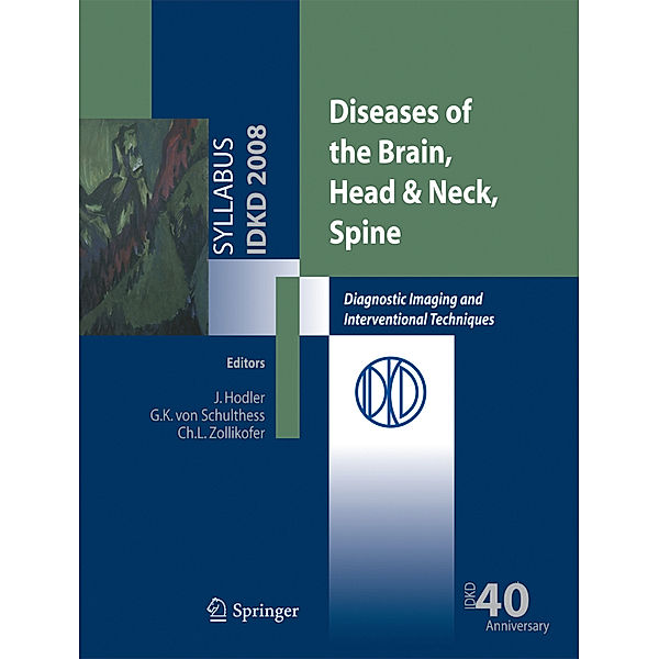 Diseases of the Brain, Head & Neck, Spine, J. Hodler