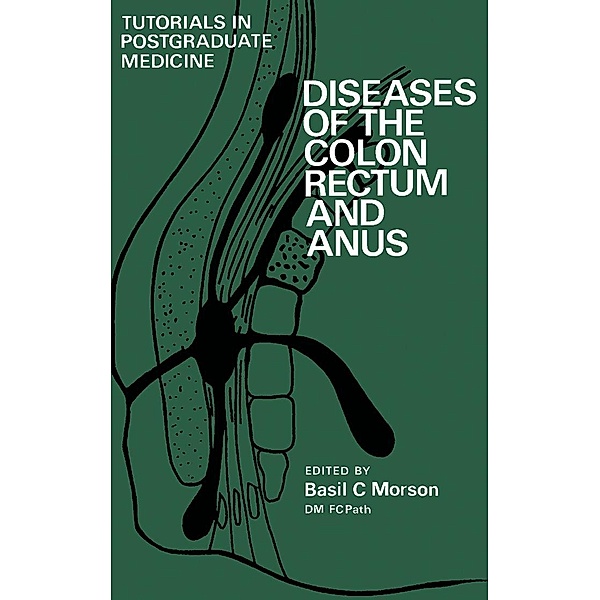 Diseases of the Colon, Rectum and Anus