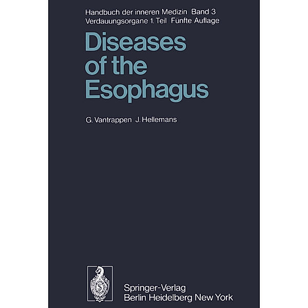 Diseases of the Esophagus, G. Vantrappen, J. Hellemans