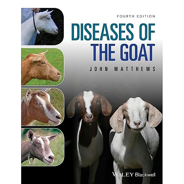 Diseases of The Goat, John G. Matthews