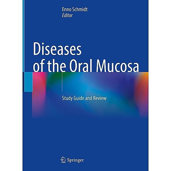 Diseases of the Oral Mucosa