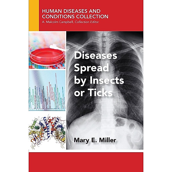 Diseases Spread by Insects or Ticks, Mary E. Miller