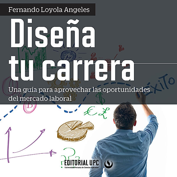Diseña tu carrera, Fernando Angeles Loyola