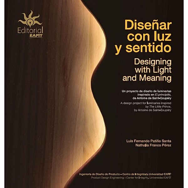 Diseñar con luz y sentido, Luis Fernando Patiño Santa, Nathalia Franco Pérez