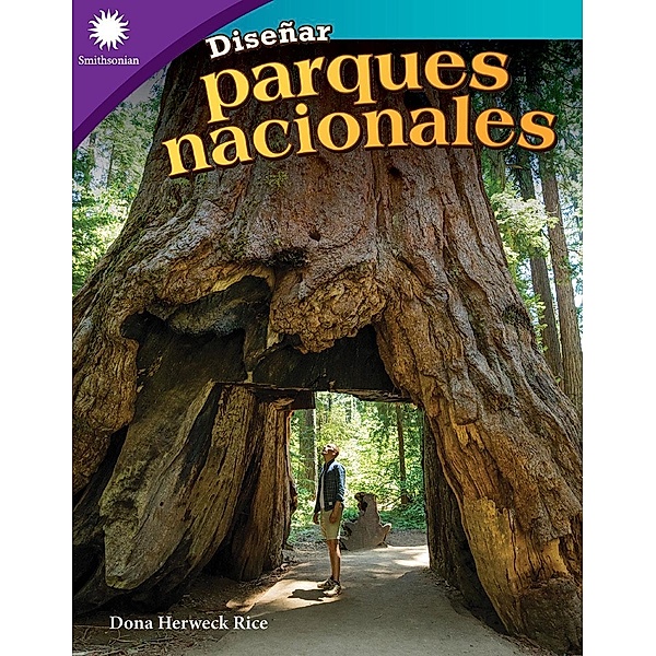 Disenar parques nacionales, Dona Herweck Rice