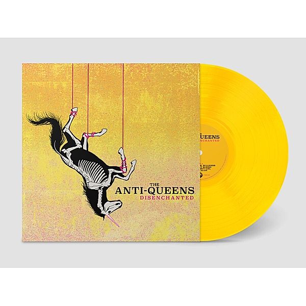 Disenchanted (Ltd. Lp/Yellow Swirly Vinyl), The Anti- Queens