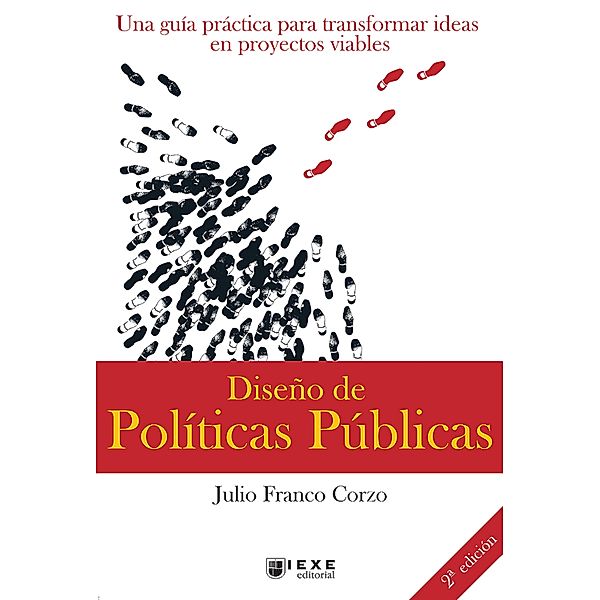 Diseño de Políticas Públicas, 2.a edición, Julio Franco Corzo