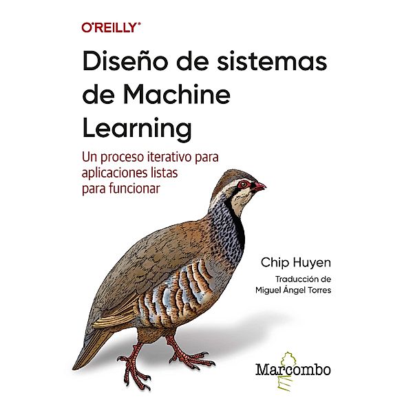 Diseño de sistemas de Machine Learning, Chip Huyen