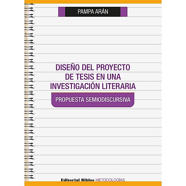 Diseño del proyecto de tesis en una investigación literaria, Pampa Arán