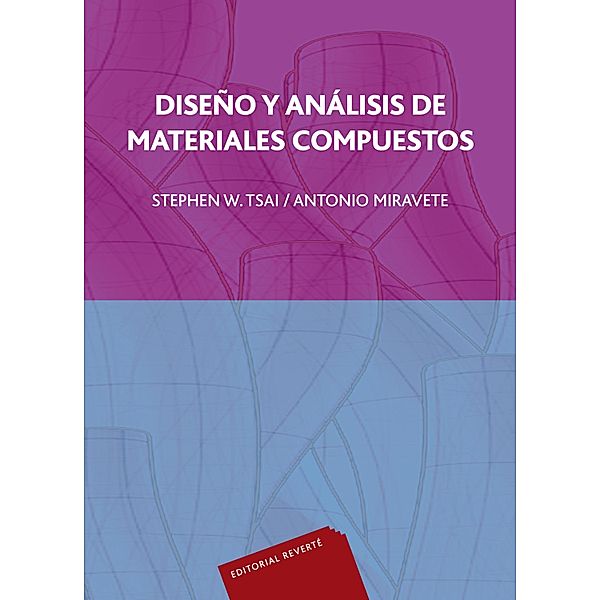 Diseño y análisis de materiales compuestos, S. W. Tsai, Antonio Miravete de Marco