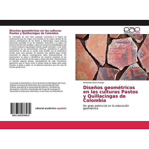 Diseños geométricos en las culturas Pastos y Quillacingas de Colombia, Armando Aroca Araújo