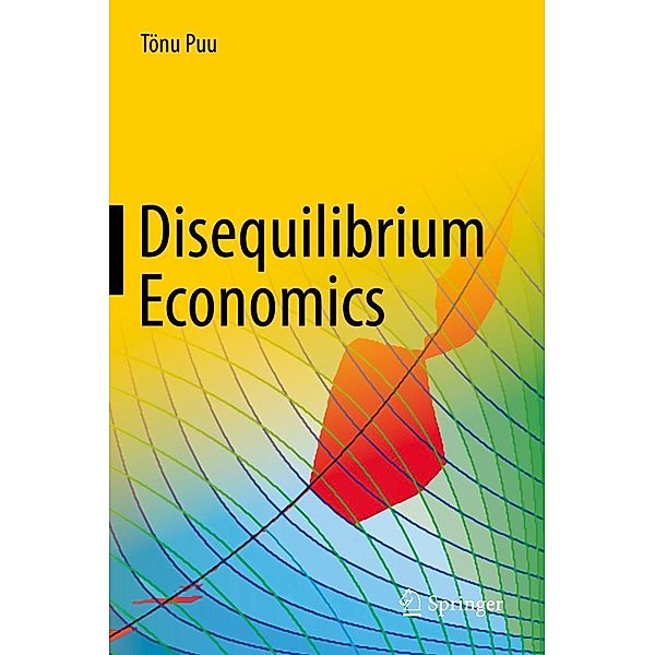 Disequilibrium Economics, Tönu Puu